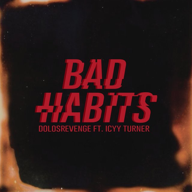 Bad Habits (feat. Icyy Turner)