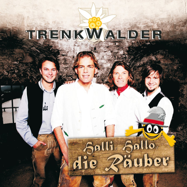 Halli, Hallo, die Räuber