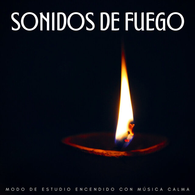 Sonidos De Fuego: Modo De Estudio Encendido Con Música Calma