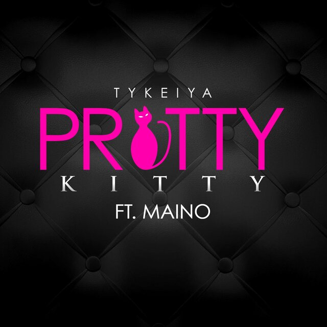 Pretty Kitty (feat. Maino)