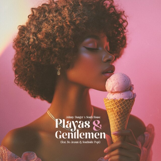 Playas & Gentlemen (feat. Bo Jaxsun & Southside Popi)
