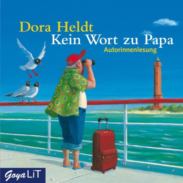 Kein Wort zu Papa (Autorinnenlesung)