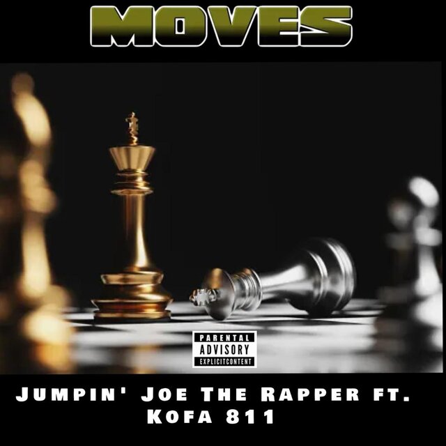 Moves (feat. Kofa811)