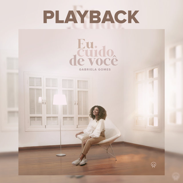 Eu Cuido De Você (Playback)