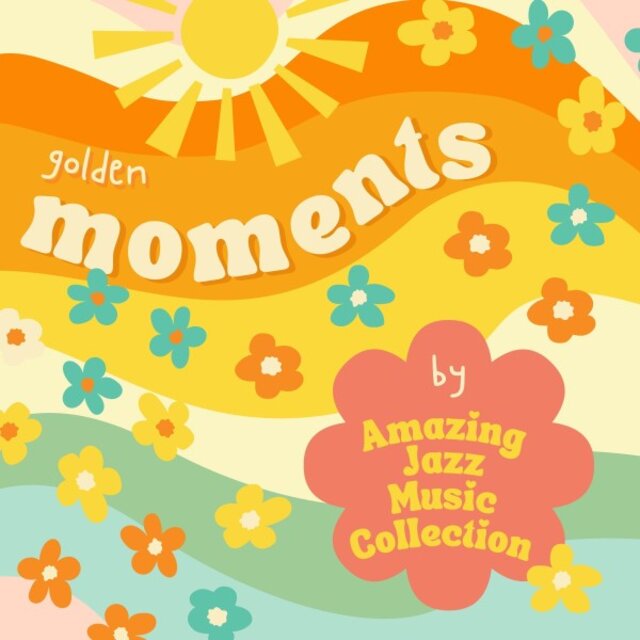 Golden Moments: Morning Jazz Collection
