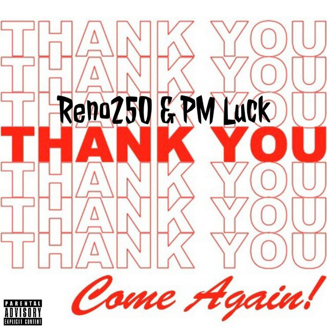 Thank You, Come Again!