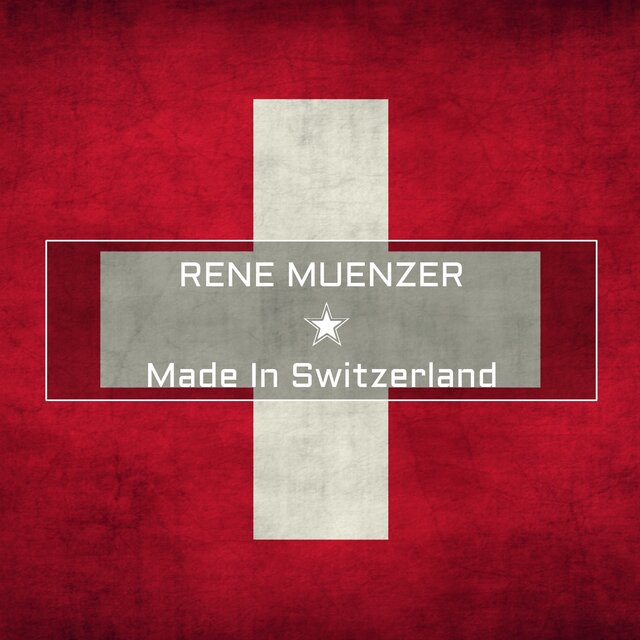 Made In Switzerland