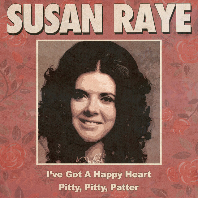 I've Got a Happy Heart / Pitty, Pitty, Patter (Rerecorded Version)