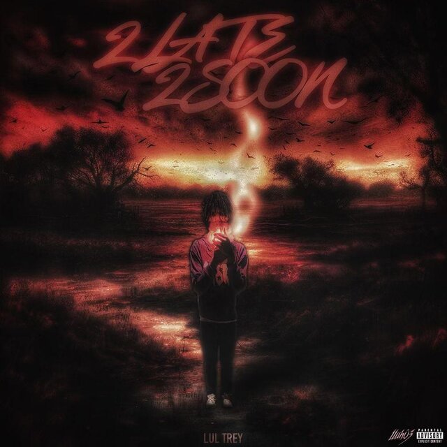 2 Late 2 Soon