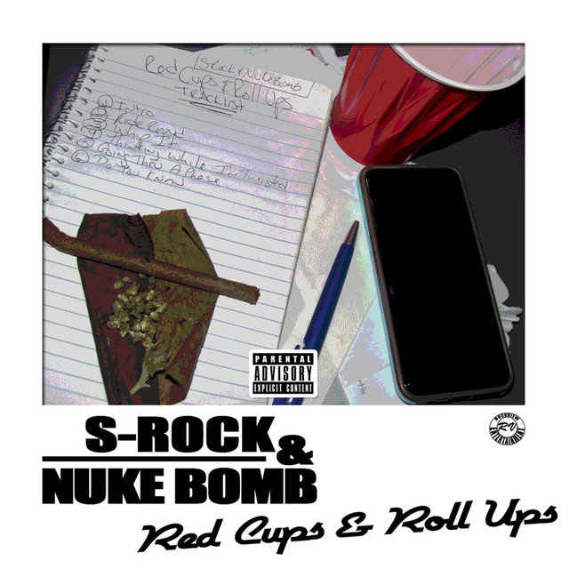 Red Cups & Roll Ups
