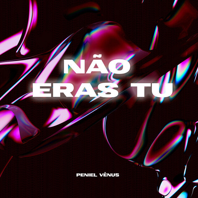 Não Eras Tu