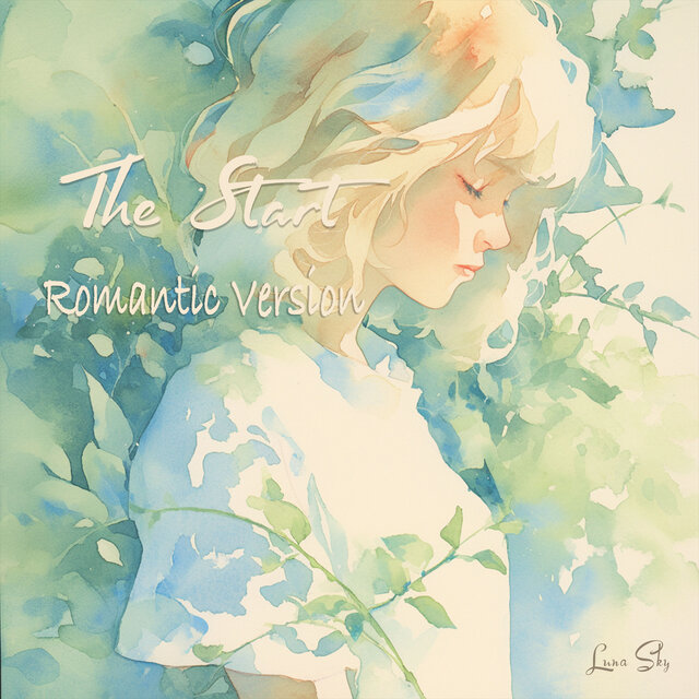 The Start (Romantic Version)