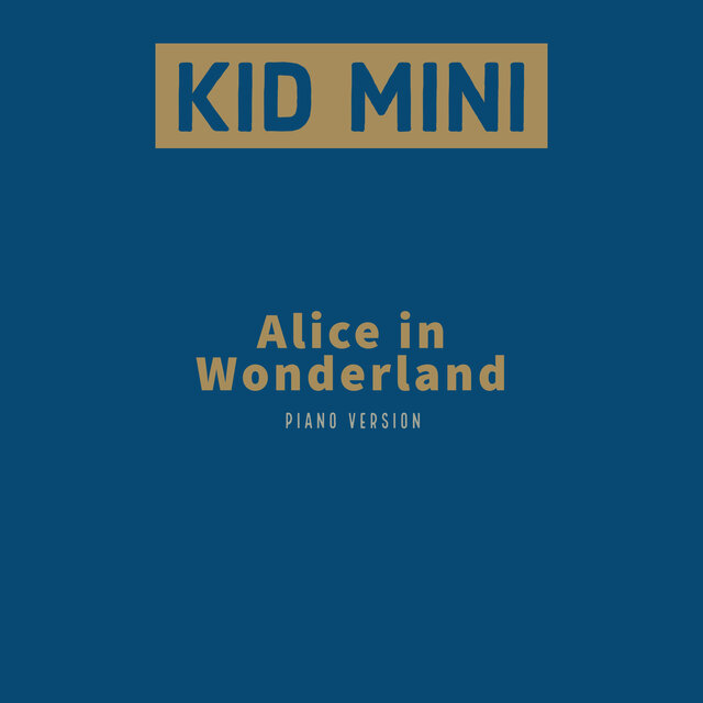 Alice in Wonderland (Piano Version)