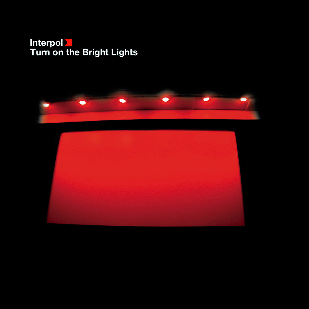 "Turn On The Bright Lights" by Interpol