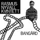 Cover art for album Bangård by Rasmus Nyvall Kvintett