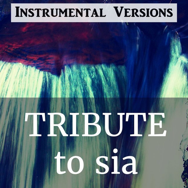 Tribute to Sia