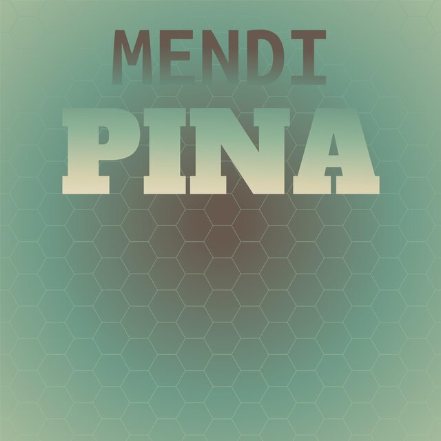 Mendi Pina