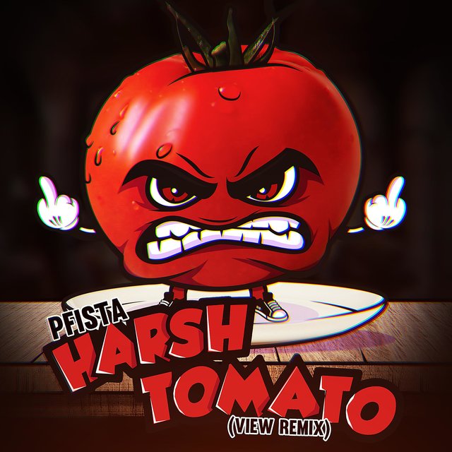 Harsh Tomato (VIEW Remix)