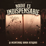 Nadie Es Indispensable