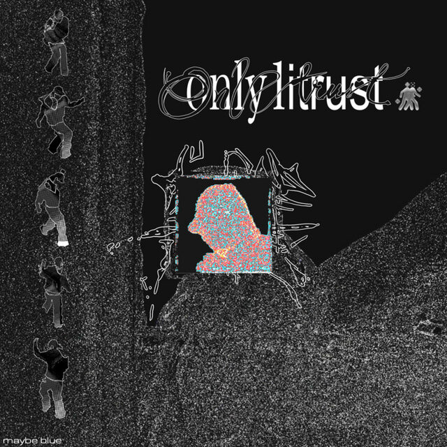 only 1 i trust