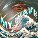 My wave