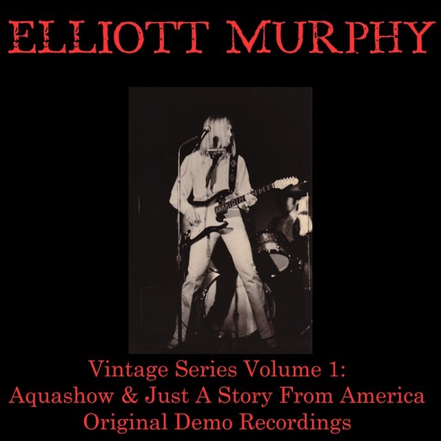 Vintage Series, Vol 1: Aquashow & Just a Story from America (Original Demo Recordings)