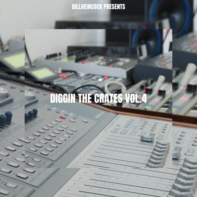 Diggin In The Crates Vol.4