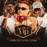 Tratamento Vip