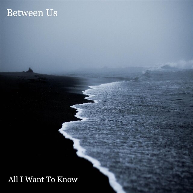 All I Want To Know