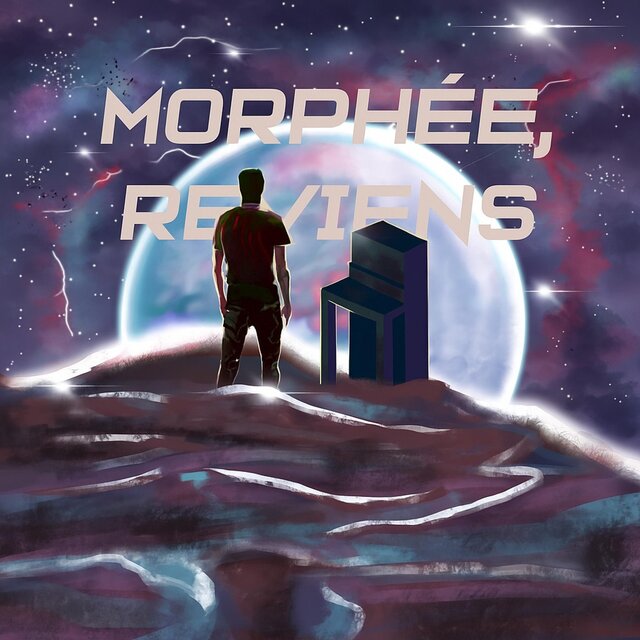 Morphée, reviens