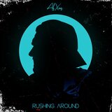 Rushing Around (Radio Edit)