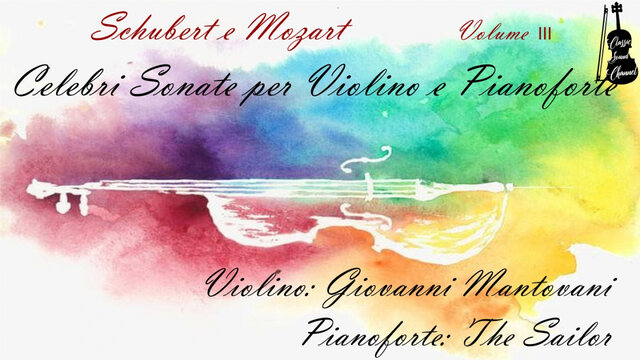 W.A. Mozart - Sonata per violino e pianoforte n. 3 K. 281