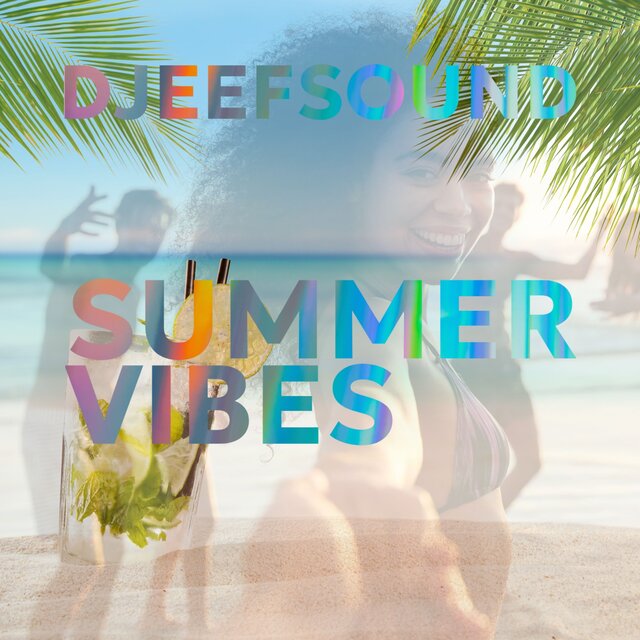 Summer Vibes