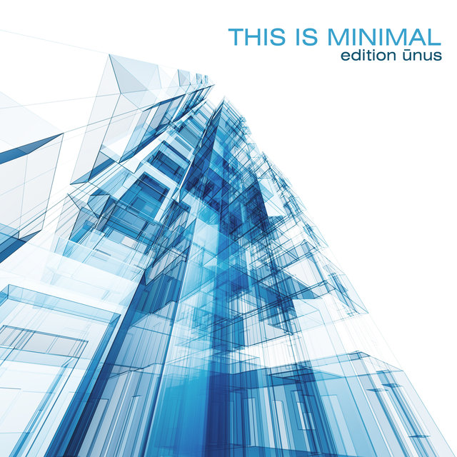 This Is Minimal (Edition Ūnus)