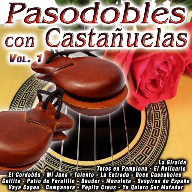 Pasodobles Con Castañuelas Vol.1
