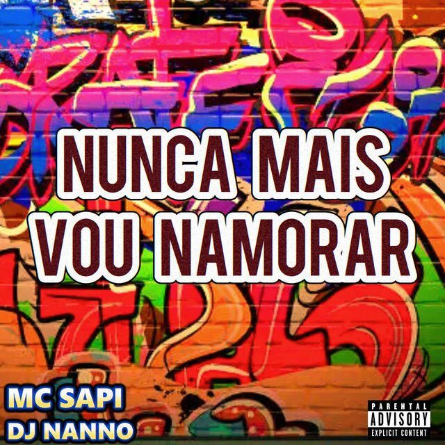 Nunca Mais Vou Namorar