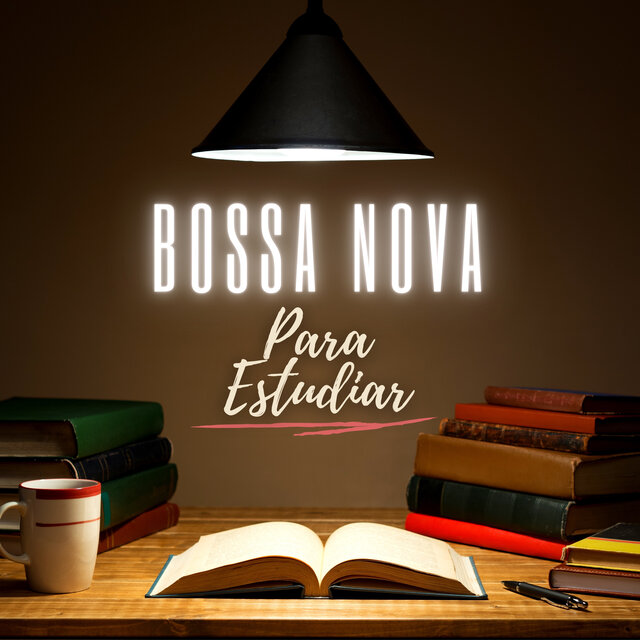 Bossa Nova Para Estudiar