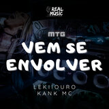 Mtg Vem Se Envolver