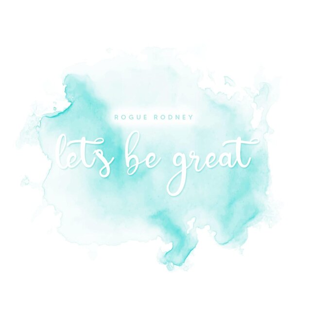 Let's Be Great