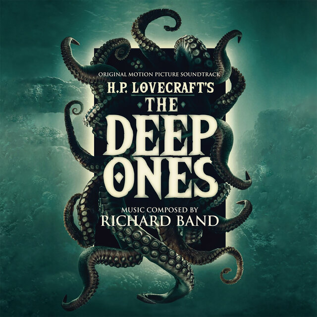 The Deep Ones: Original Motion Picture Soundtrack