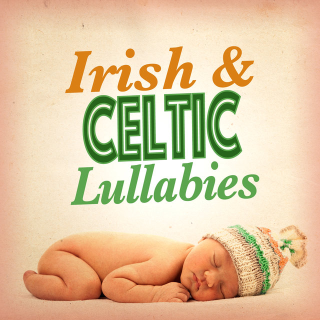 Irish and Celtic Lullaby