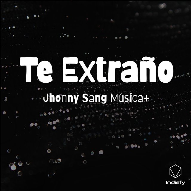 Te Extraño