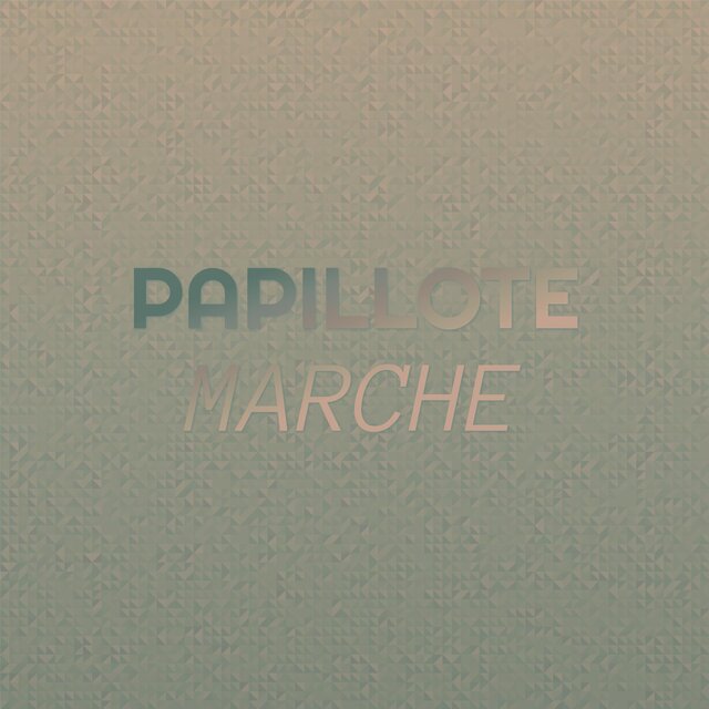 Papillote Marche