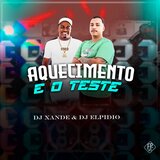 Aquecimento e o Teste