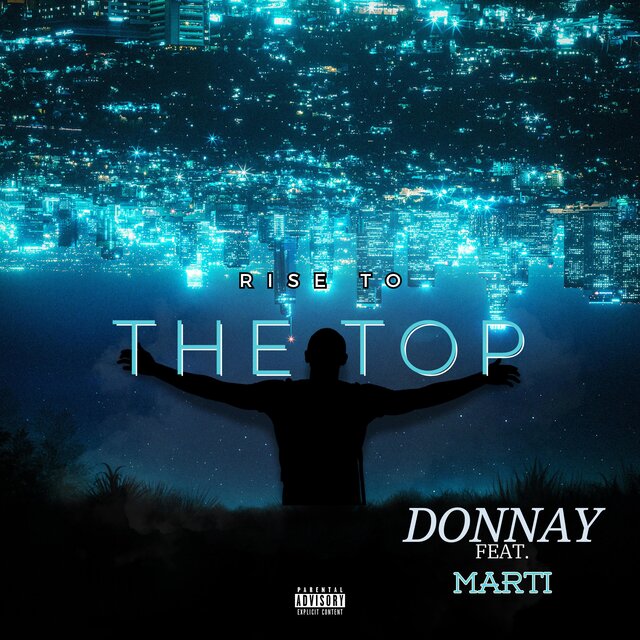 Rise To The Top (feat. Marti)