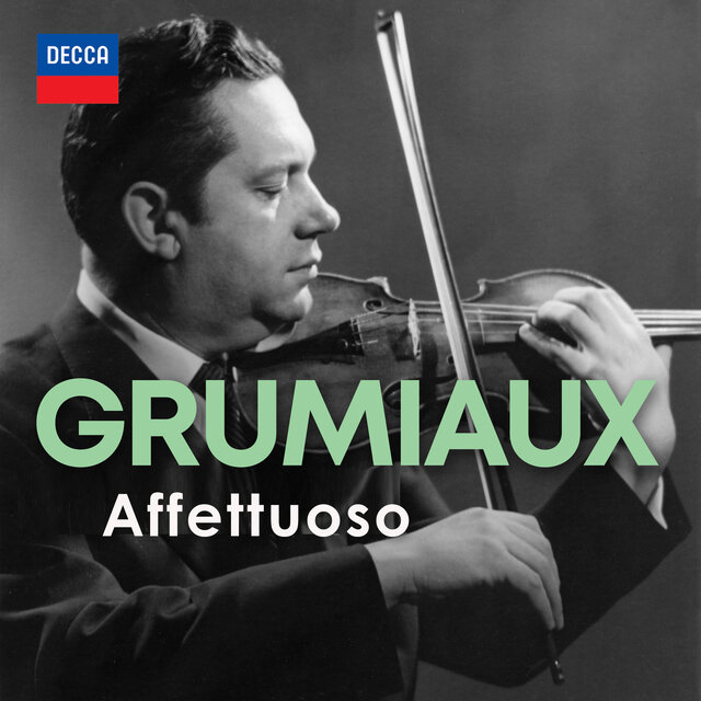 "Affettuoso" - Arthur Grumiaux