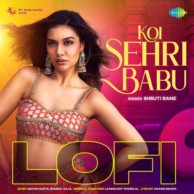 Koi Sehri Babu (Lofi) - Single