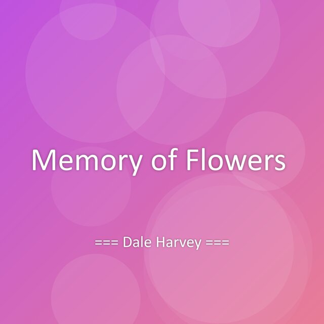Memory of Flowers