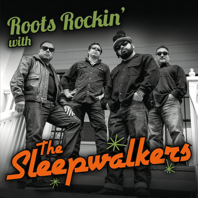 Roots Rockin' with the Sleepwalkers