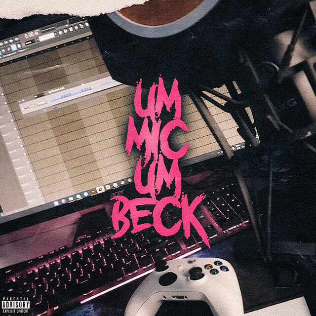 Um Mic um Beck